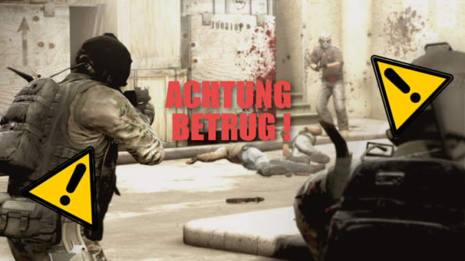 betrugcsgo CSGO Betrug