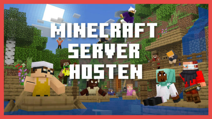 Minecraft Server hosten